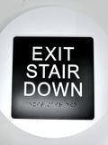 ADA Compliant EXIT STAIR DOWN Sign, Tactile with Braille 6"x6" -SignOptima™️