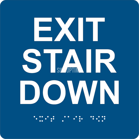 ADA Compliant EXIT STAIR DOWN Sign,Acrylic Braille 6