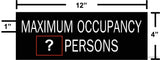 Custom "Maximum Occupancy" LaserEngraved Sign 4"x12"-Office Sign-SignOptima