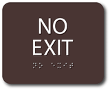 ADA Compliant NO EXIT Sign Tactile with Braille –  6"x5"