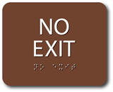 ADA Compliant NO EXIT Sign Tactile with Braille –  6"x5"