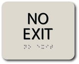 ADA Compliant NO EXIT Sign Tactile with Braille –  6"x5"