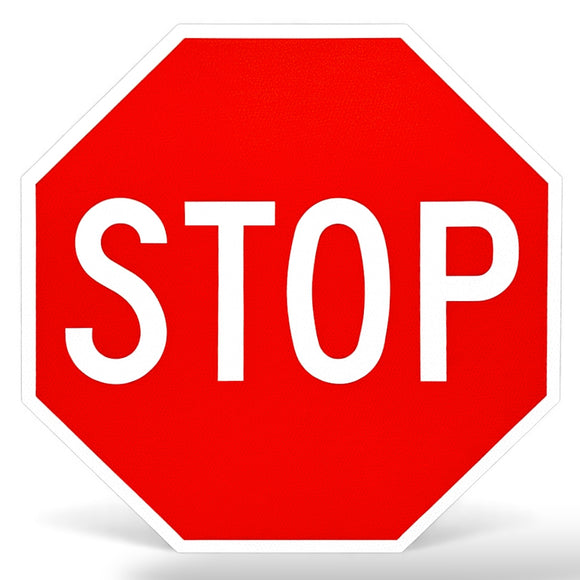 STOP Sign , Reflective 24”x24”