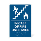 ADA Compliant Elevator Sign," IN CASE OF FIRE USE STAIRS "  Tactile with Braille , SignOptima™️