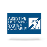 ADA Compliant "Assistive Listening Systems Available" Sign 6"x10" 1/8" Acrylic