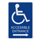 Accessible Entrance Directional Aluminum Sign