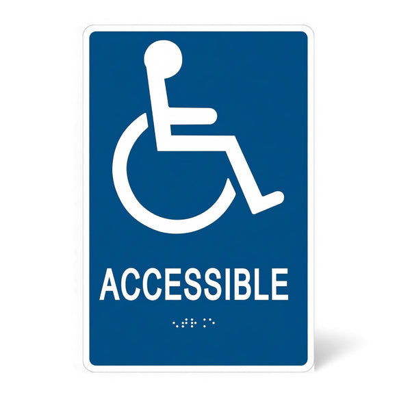 ADA Compliant ACCESSIBLE Entrance Sign Tactile with Braille, 6