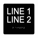 ADA Compliant Custom Sign – 6"x6" | Tactile & Braille (double-line)