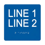 ADA Compliant Custom Sign – 6"x6" | Tactile & Braille (double-line)