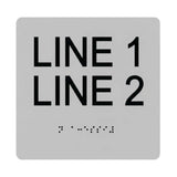 ADA Compliant Custom Sign – 6"x6" | Tactile & Braille (double-line)