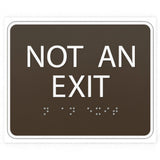 ADA Compliant NOT AN EXIT Sign Tactile with Braille –  6"x5"