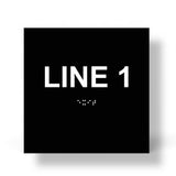 ADA Compliant Custom Sign – 6"x6" | Tactile & Braille