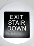 SignOptima™️ ADA Compliant EXIT STAIR DOWN Sign,Acrylic Braille 6"x6"