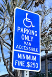 SignOptima™️ R99C California Handicap Van Accessible Parking Space Sign 12"x24"