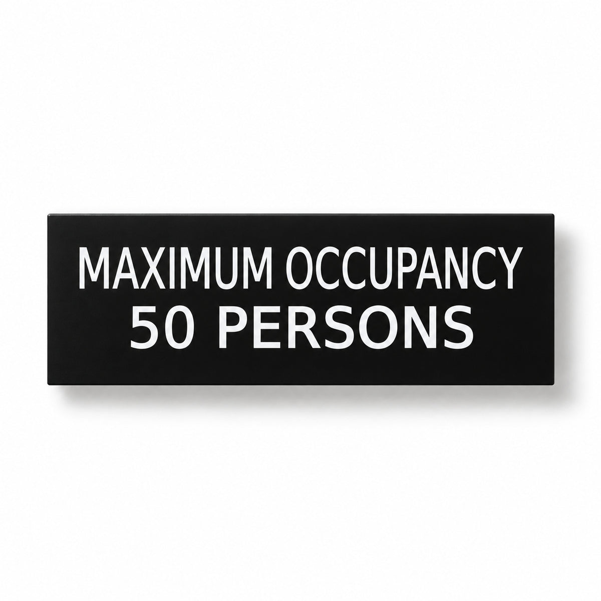 Custom Maximum Occupancy Sign – 12"x4", Code-Compliant — Studio view