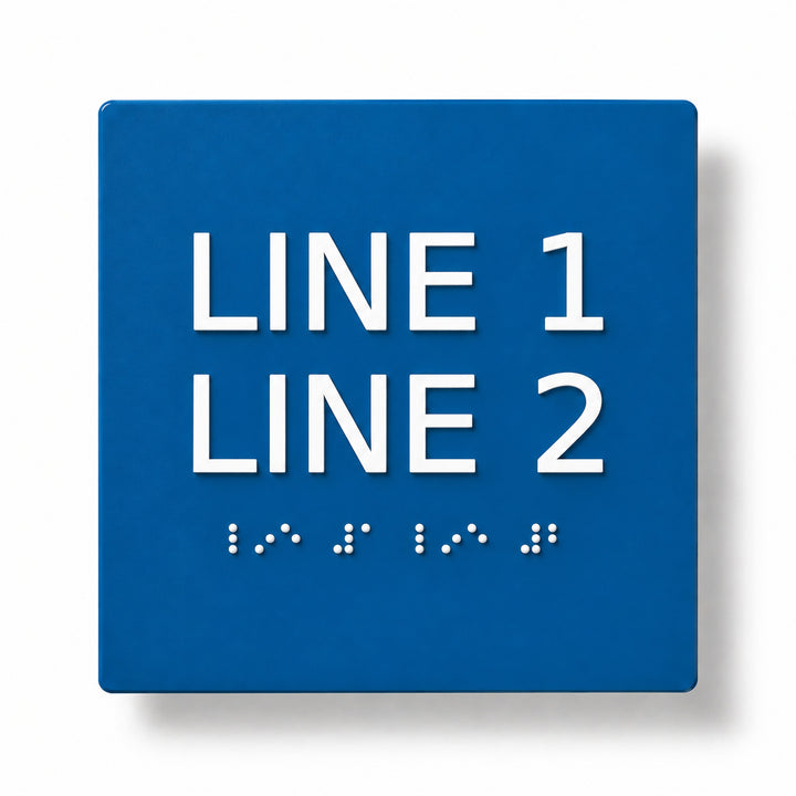 ADA Compliant Custom Sign – 6"x6", Tactile & Braille (Double-Line)