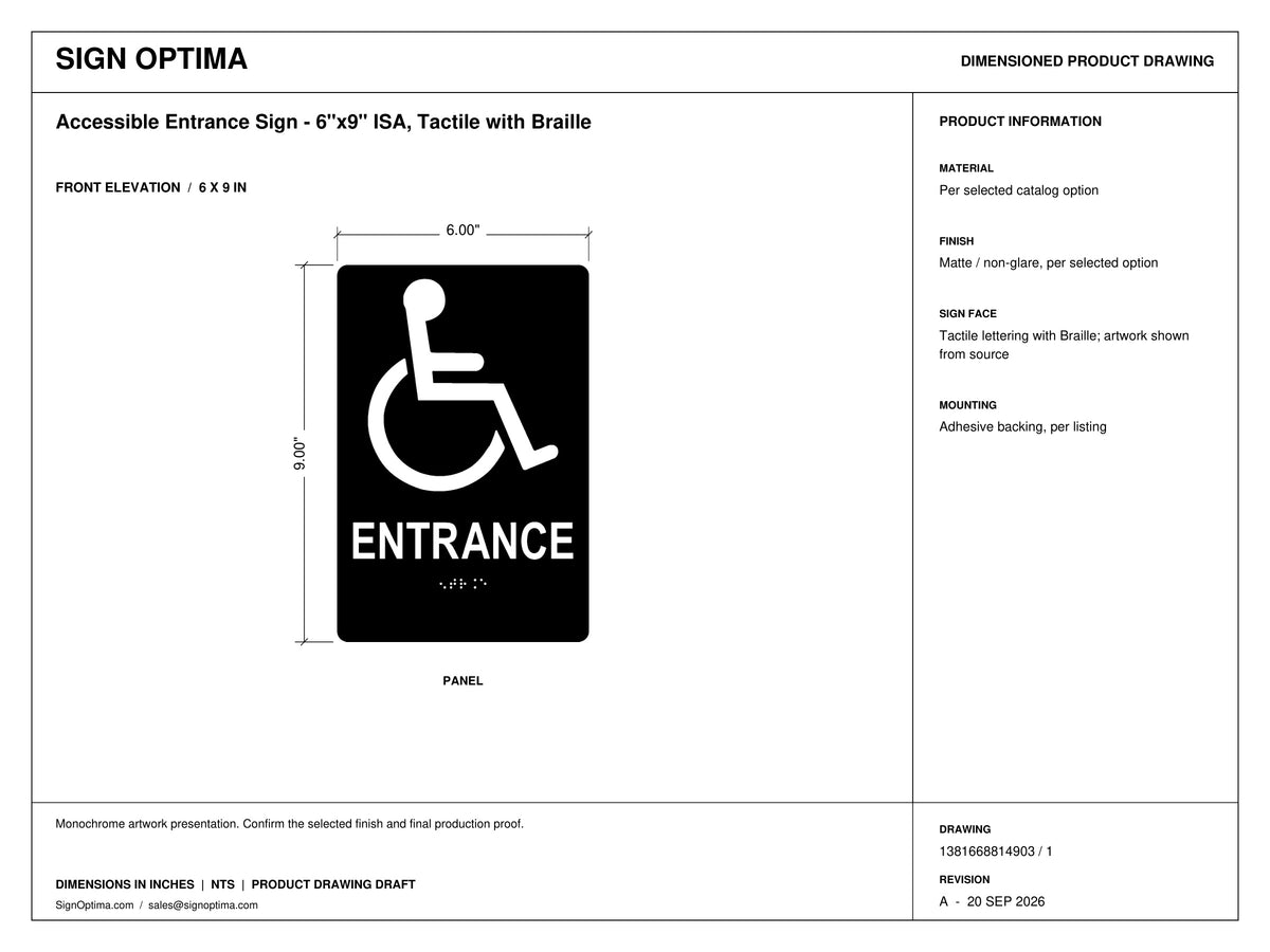 ADA Compliant Accessible Entrance Sign – 6"x9" ISA, Tactile with Braille — Architectural drawing
