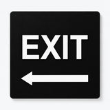 Directional EXIT sign, 6 by 6 inches, black acrylic with white raised lettering and left arrow; SKU DEX-BLK-L.
