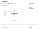 Personalized Desktop Business Name Tag – 2"x8" — black-and-white architectural dimension drawing, sheet 1; reference SKU NTD-BKWH.