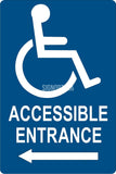 ADA Compliant Accessible Entrance Sign with Arrow ,Acrylic 6"x9"-ADA Sign-SignOptima