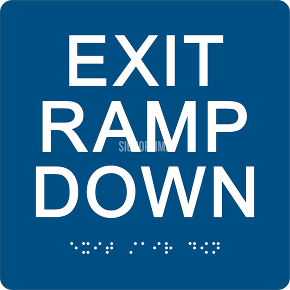 SignOptima™️ ADA Compliant EXIT RAMP DOWN Sign,Acrylic Braille 6