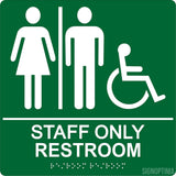 ADA Compliant Staff Only Restroom Sign With Braille II-Restroom Sign-SignOptima