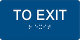 ADA Compliant To Exit Sign – 6"x3" Tactile with Braille – view 2 (SKU TOE-0603-BLK)
