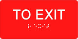 ADA Compliant To Exit Sign – 6"x3" Tactile with Braille – view 4 (SKU TOE-0603-BLK)
