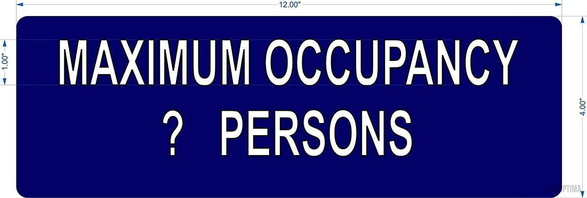 Custom Maximum Occupancy Sign – 12"x4", Code-Compliant — Color &amp; detail