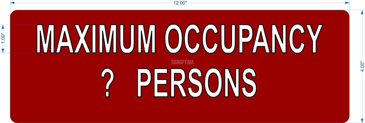 Custom Maximum Occupancy Sign – 12"x4", Code-Compliant — Color &amp; detail