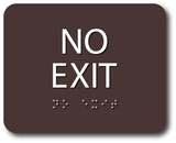 SignOptima™️ ADA Compliant NO EXIT Sign,Acrylic Braille 6"x5"