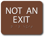 SignOptima™️ ADA Compliant NOT AN EXIT Sign,Acrylic Braille 6"x5"