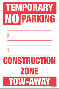 Temporary No Parking Sign , 18"x12" Cardboard Set of Two (Construction Zone)-Parking Sign-SignOptima